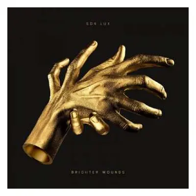 CD Son Lux: Brighter Wounds