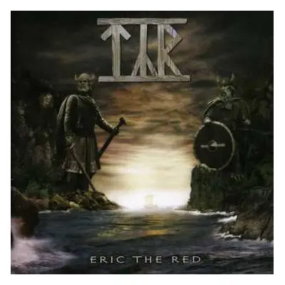 CD Týr: Eric The Red