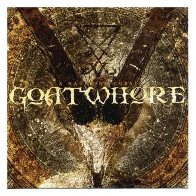 CD Goatwhore: A Haunting Curse