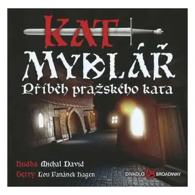 CD Various: Kat Mydlář - Příběh Pražského Kata