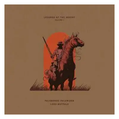 LP Palehorse/Palerider: Legends Of The Desert Volume 1 LTD