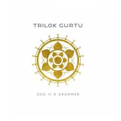 LP Trilok Gurtu: God Is A Drummer