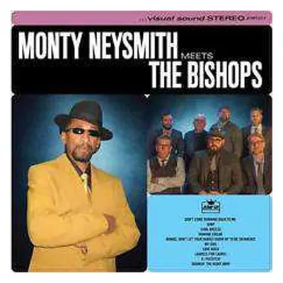 LP Monty Neysmith: Monty Neysmith Meets The Bishops