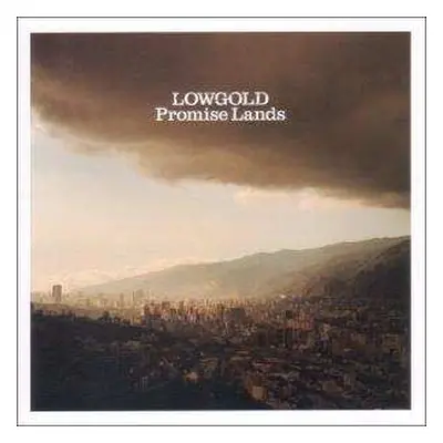 CD Lowgold: Promise Lands