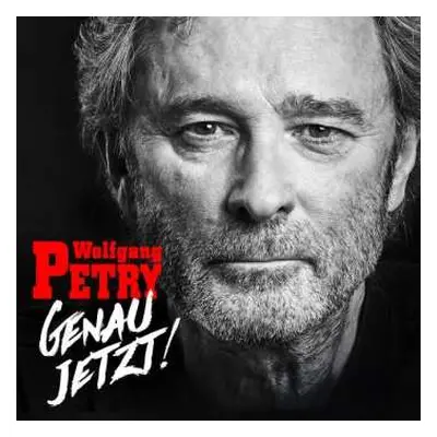 CD Wolfgang Petry: Genau Jetzt!