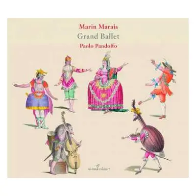 CD Marin Marais: 3 Suiten Für Viola Da Gamba - "grand Ballet"