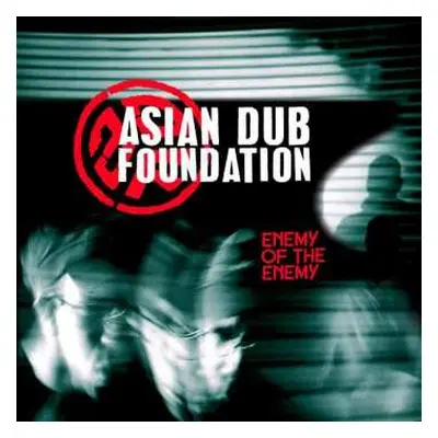 2LP Asian Dub Foundation: Enemy Of The Enemy DLX