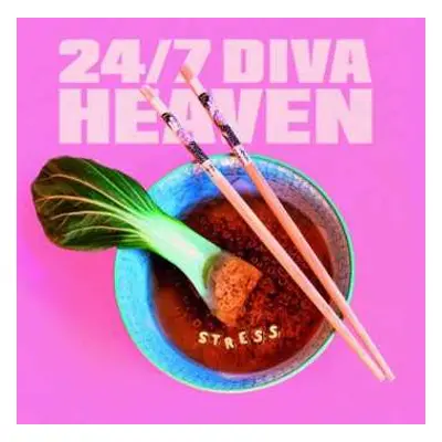 CD 24/7 Diva Heaven: Stress