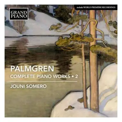 CD Selim Palmgren: Palmgren: Complete Piano Works, Vol. 2