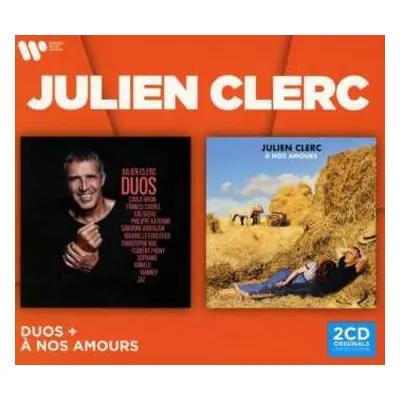 2CD Julien Clerc: Duos / A Nos Amours