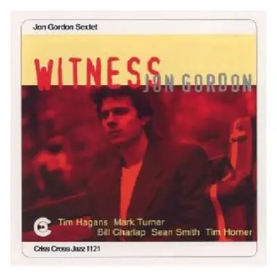 CD Jon Gordon Sextet: Witness