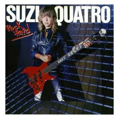 CD Suzi Quatro: Rock Hard