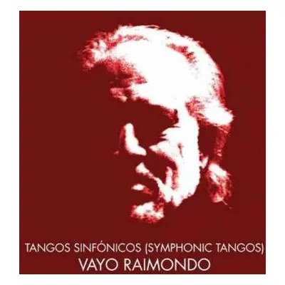 CD Vayo: Tangos Sinfonicos