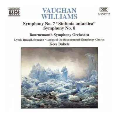 CD Ralph Vaughan Williams: Symphony No. 7 "Sinfonia Antartica" / Symphony No. 8