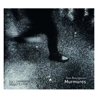 2CD Tom Bourgeois: Murmures