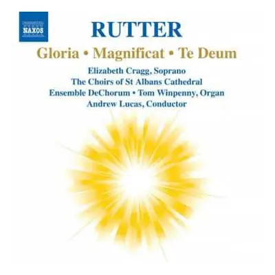 CD John Rutter: Gloria / Magnificat / Te Deum