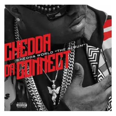 CD Chedda Da Connect: Chedda World "The Album"