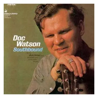 CD Doc Watson: Southbound