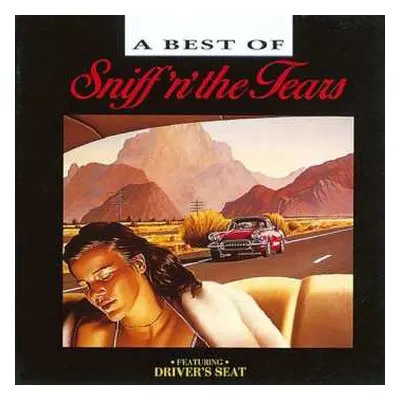 CD Sniff 'n' The Tears: A Best Of