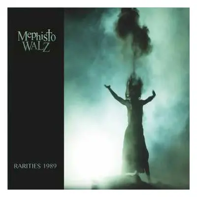 CD Mephisto Walz: Rarities 1989