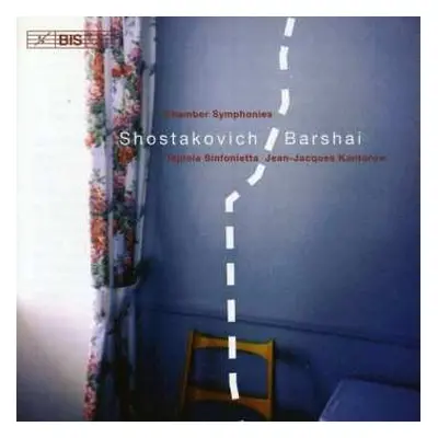 CD Dmitri Shostakovich: Chamber Symphonies