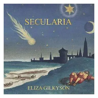 CD Eliza Gilkyson: Secularia