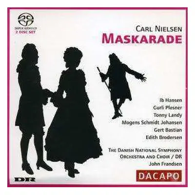 2SACD Danmarks Radios Symfoniorkester: Maskarade