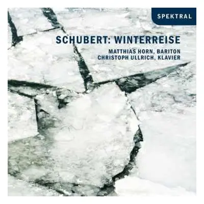 CD Franz Schubert: Winterreise D.911