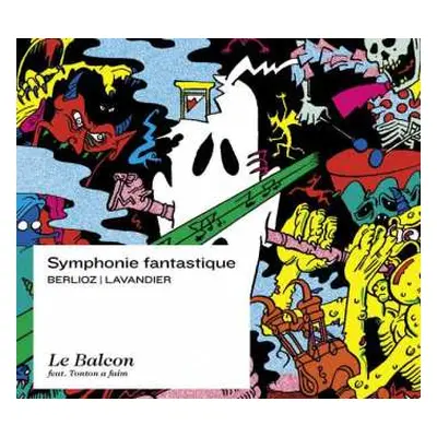 CD Hector Berlioz: Symphonie Fantastique