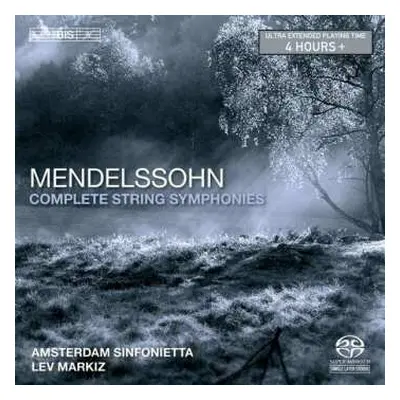 SACD Felix Mendelssohn-Bartholdy: Complete String Symphonies