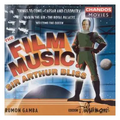 CD BBC Philharmonic: The Film Music Of Sir Arthur Bliss