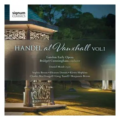 CD Georg Friedrich Händel: Händel At Vauxhall Vol.1