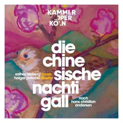 CD Esther Hilsberg: Die Chinesische Nachtigall