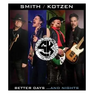 CD Smith / Kotzen: Better Days... And Nights