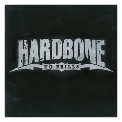 CD Hardbone: No Frills