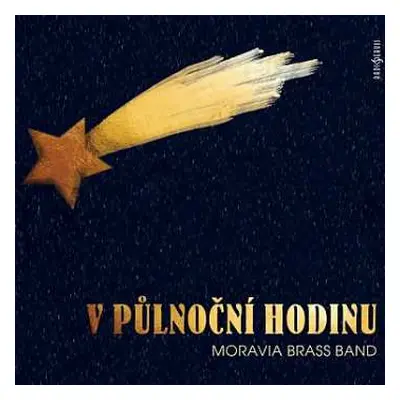 CD Moravia Brass Band: V Půlnoční Hodinu