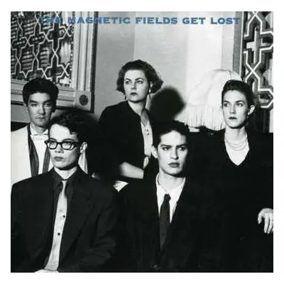 CD The Magnetic Fields: Get Lost