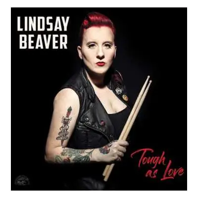 CD Lindsay Beaver: Tough As Love