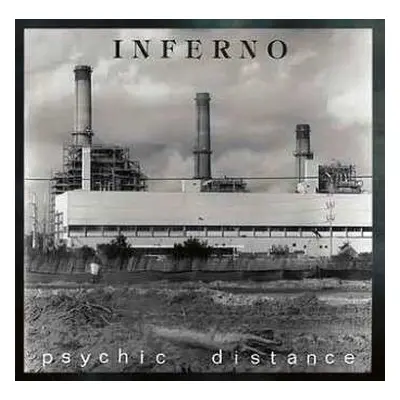 CD Inferno: Psychic Distance