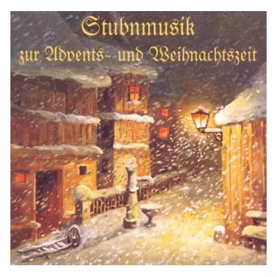 CD Various: Stubnmusik Zur Advends Und Weihna.