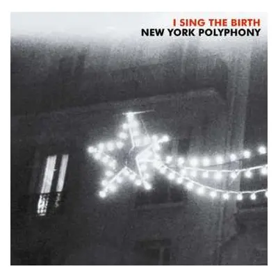 CD New York Polyphony: I Sing The Birth