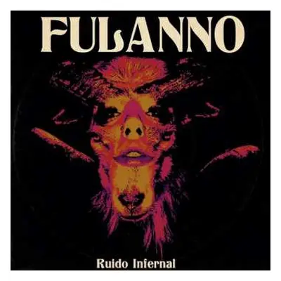 CD Fulanno: Ruido Infernal