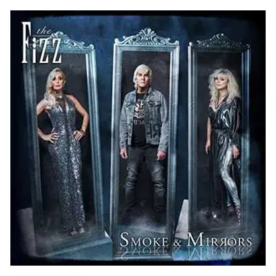 CD The Fizz: Smoke & Mirrors