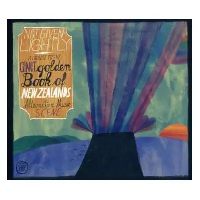 2CD Various: Not Given Lightly - A Tribute To The Giant Golden Book Of New Zealands Alternative 