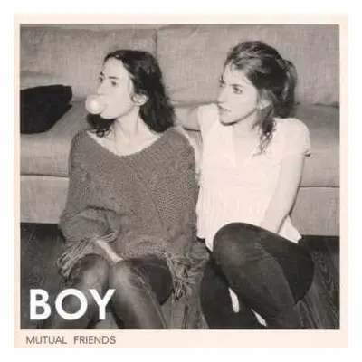 LP/CD BOY: Mutual Friends