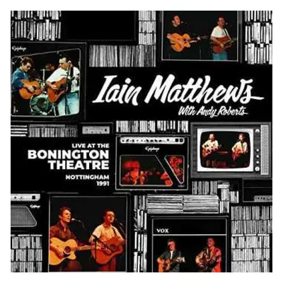 CD Iain With Andy Matthews: Live At The Bonington Theatre: Nottingham 1991