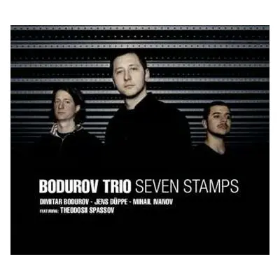 CD Bodurov Trio: Seven Stamps