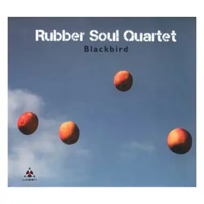 CD Rubber Soul Quartet: Blackbird DIGI