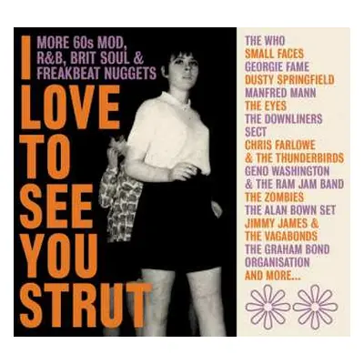 3CD/Box Set Various: I Love To See You Strut (More 60s Mod, R&B, Brit Soul & Freakbeat Nuggets)