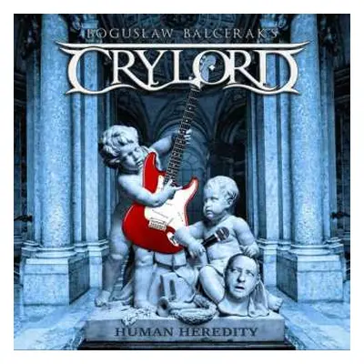 CD Boguslaw Balcerak's Crylord: Human Heredity